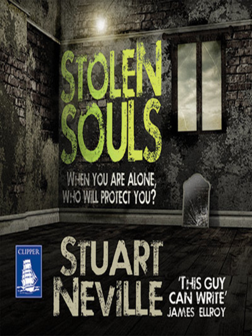 Title details for Stolen Souls by Stuart Neville - Available
